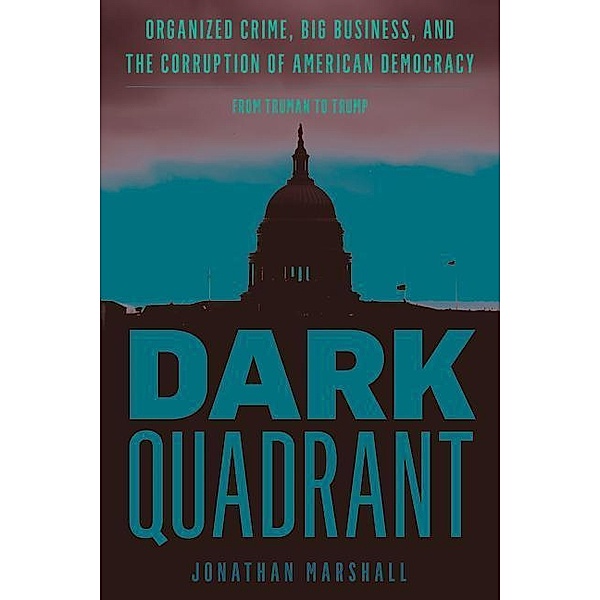 Marshall, J: Dark Quadrant, Jonathan Marshall