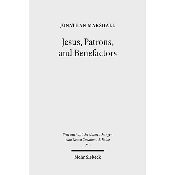 Marshall, J: Jesus, Patrons, and Benefactors, Jonathan Marshall