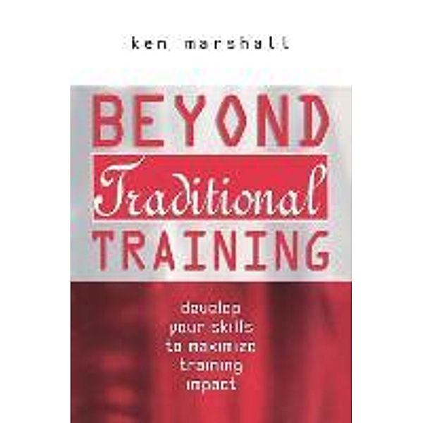 Marshall, K: Beyond Traditional Training, Ken Marshall