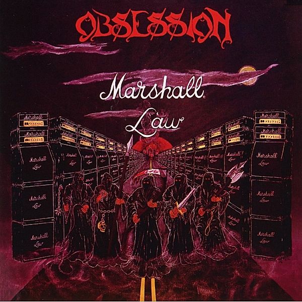 Marshall Law (Re-Issue), Obsession