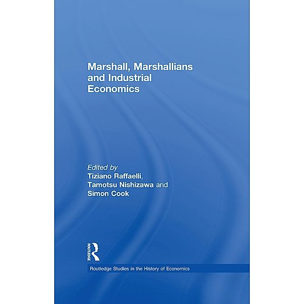 Marshall, Marshallians and Industrial Economics