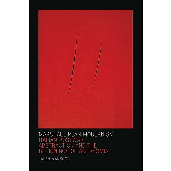 Marshall Plan Modernism / Art History Publication Initiative, Mansoor Jaleh Mansoor