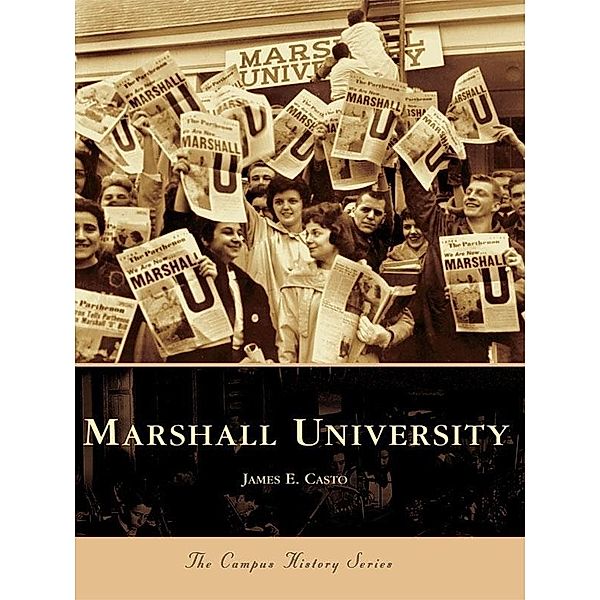Marshall University, James E. Casto