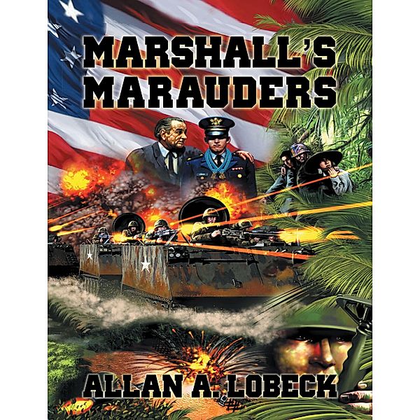 Marshall's Marauders, Allan Lobeck