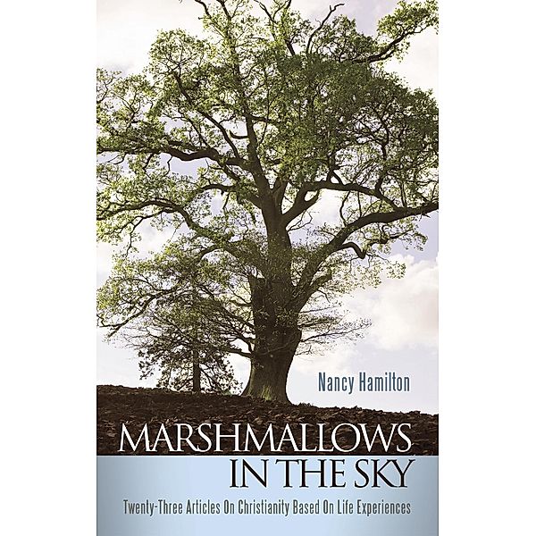 Marshmallows in the Sky, Nancy Hamilton