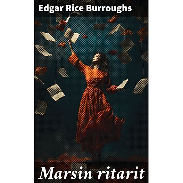 Marsin ritarit, Edgar Rice Burroughs