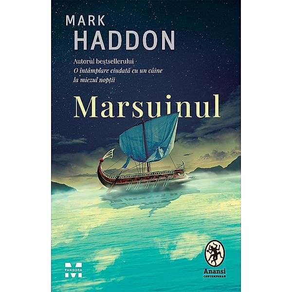 Marsuinul / Anansi Contemporan, Mark Haddon