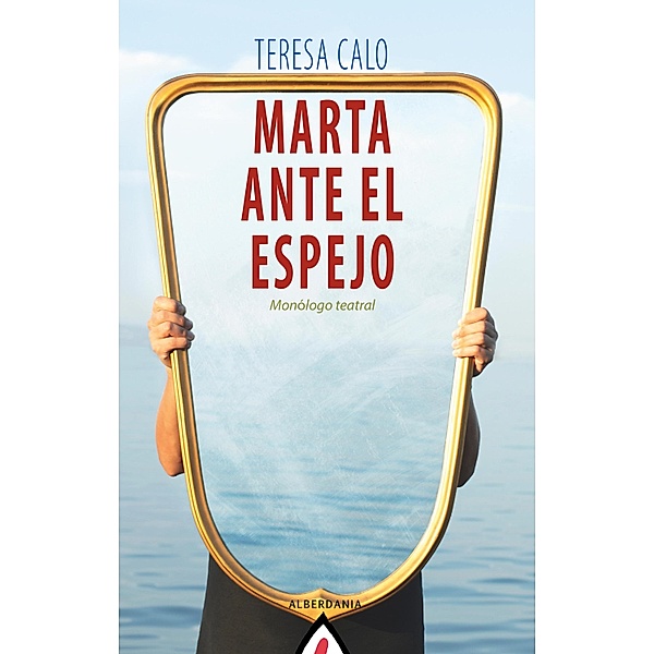 Marta ante el espejo, Teresa Calo