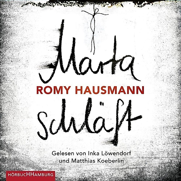 Marta schläft,2 Audio-CD, 2 MP3, Romy Hausmann