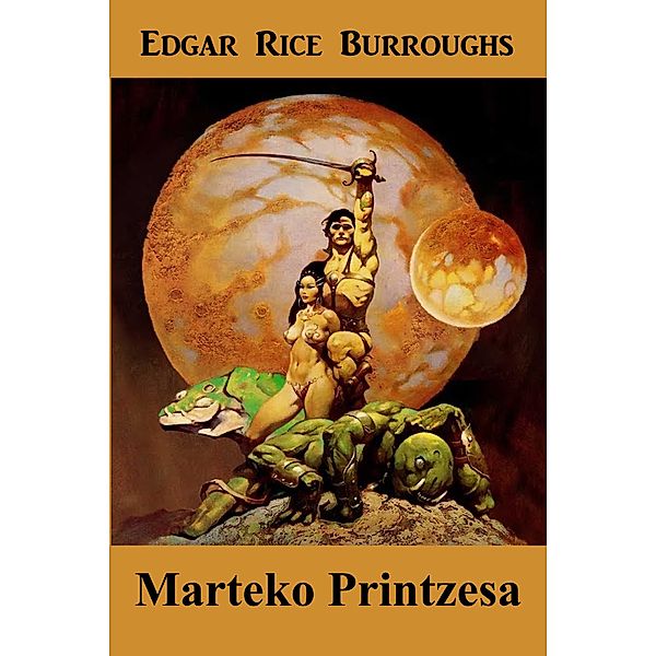 Marteko Printzesa, Edgar Rice Burroughs