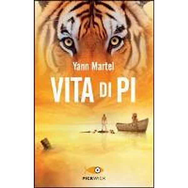 Martel, Y: Vita di pi, Yann Martel