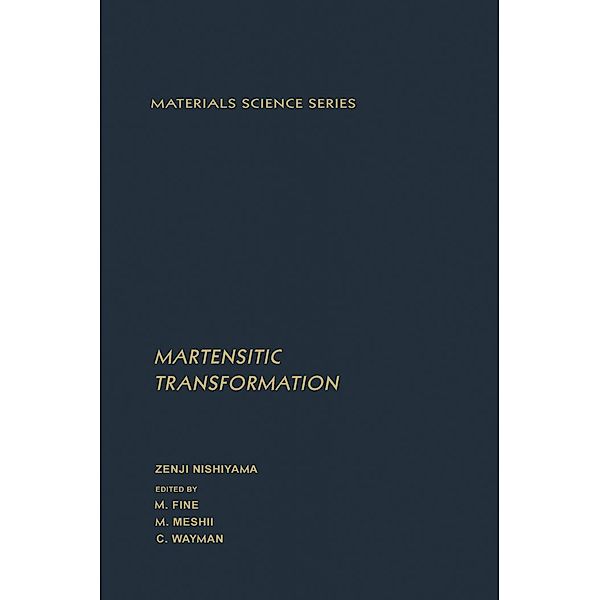 Martensitic Transformation, Zenji Nishiyama