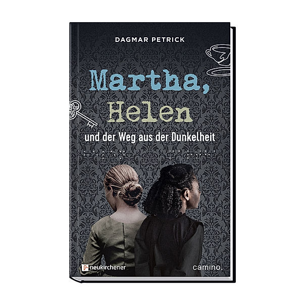 Martha, Helen und der Weg aus der Dunkelheit, Dagmar Petrick