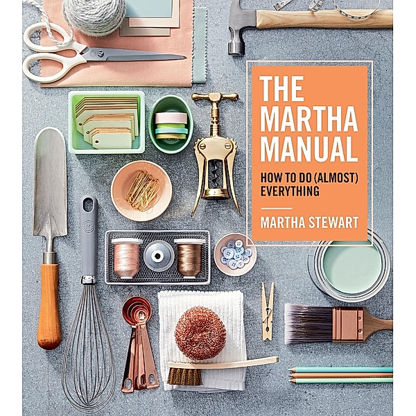 Martha Manual, Martha Stewart