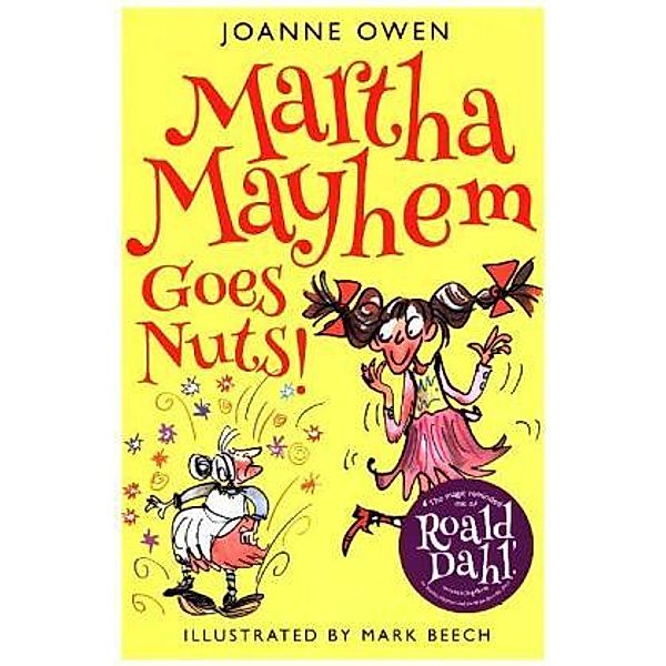 Martha Mayhem Goes Nuts!, Joanne Owen