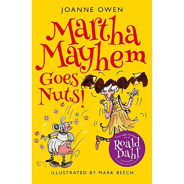 Martha Mayhem Goes Nuts! / Martha Mayhem Bd.2, Joanne Owen