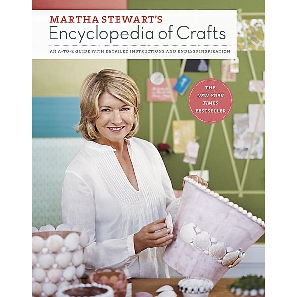 Martha Stewart's Encyclopedia of Crafts, Martha Stewart Living Magazine