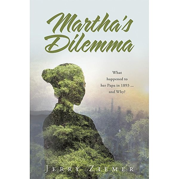 Martha's Dilemma, Jerry Ziemer