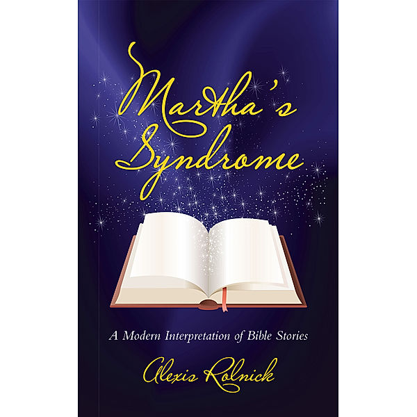 Martha’S Syndrome, Alexis Rolnick