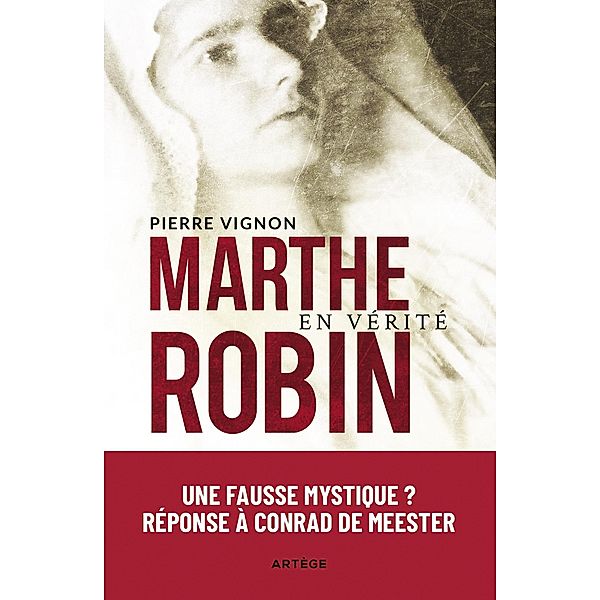 Marthe Robin en vérité, Pierre Vignon