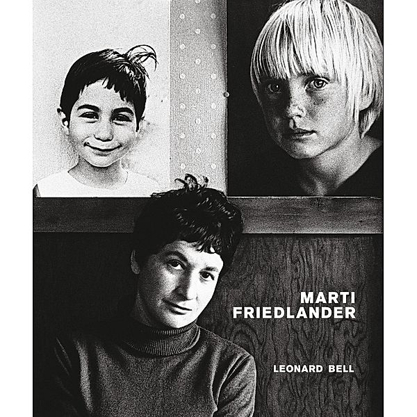 Marti Friedlander, Leonard Bell