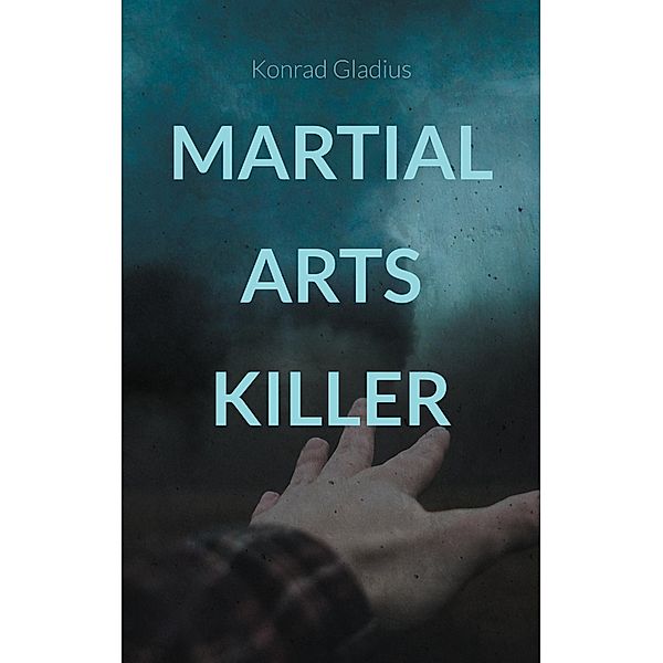 Martial Arts Killer, Konrad Gladius