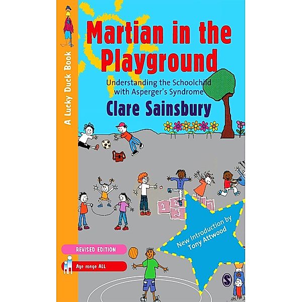 Martian in the Playground / Lucky Duck Books, Clare Sainsbury