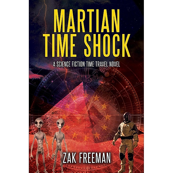 Martian Time Shock / Time Shock, Zak Freeman