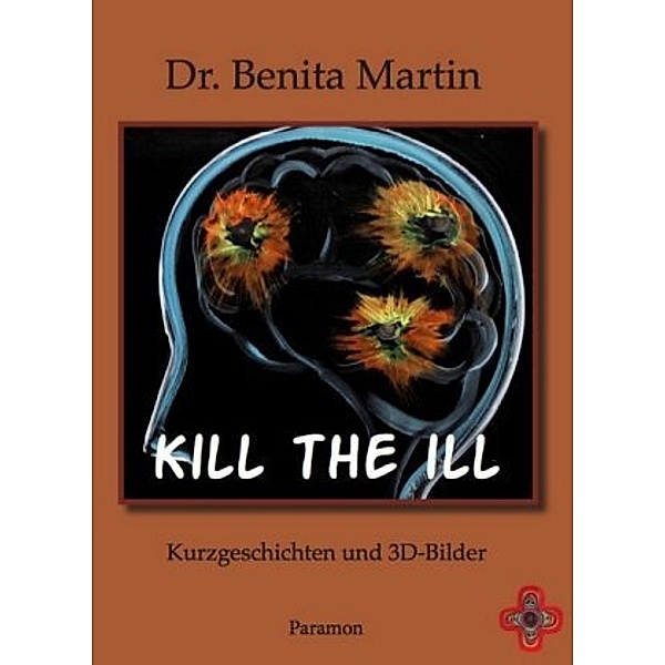 Martin, B: kill the ill, Benita Martin