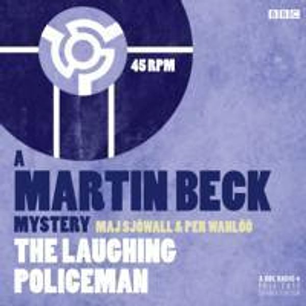 Martin Beck: The Laughing Policeman, Maj Sjowall, Per Wahloo