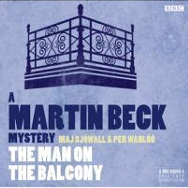 Martin Beck: The Man on the Balcony, Maj Sjowall, Per Wahloo