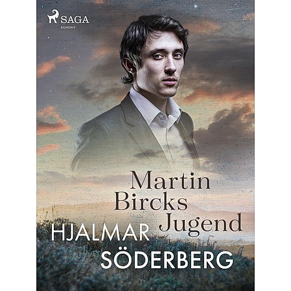 Martin Bircks Jugend, Hjalmar Söderberg