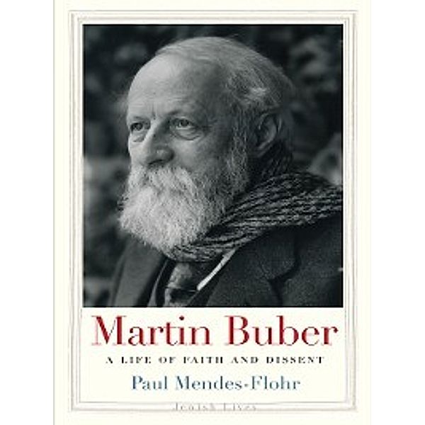 Martin Buber, Paul Mendes-Flohr