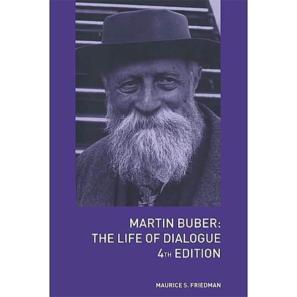 Martin Buber, Maurice S. Friedman