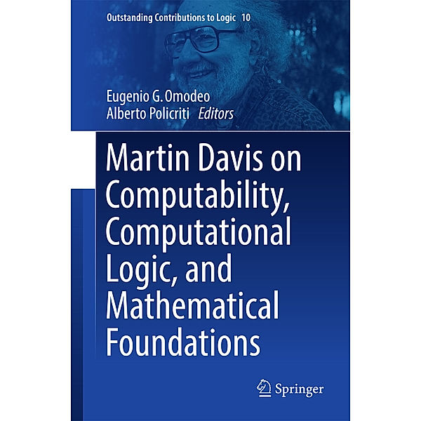 Martin Davis on Computability, Computational Logic, and Mathematical Foundations