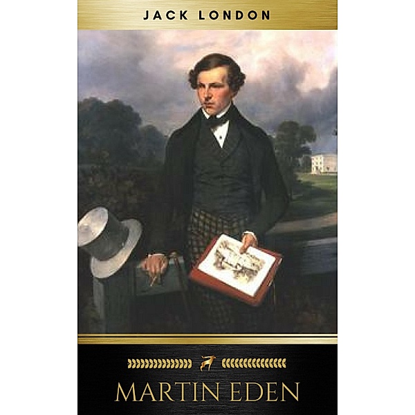 Martin Eden, Jack London, Golden Deer Classics