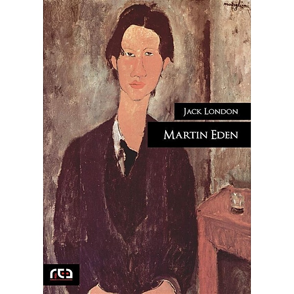 Martin Eden / Classici Bd.421, Jack London