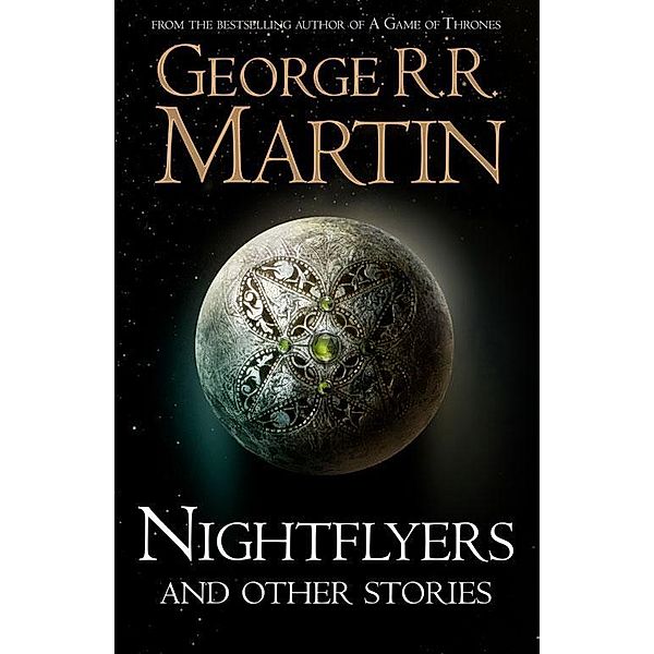 Martin, G: Nightflyers, George R. R. Martin