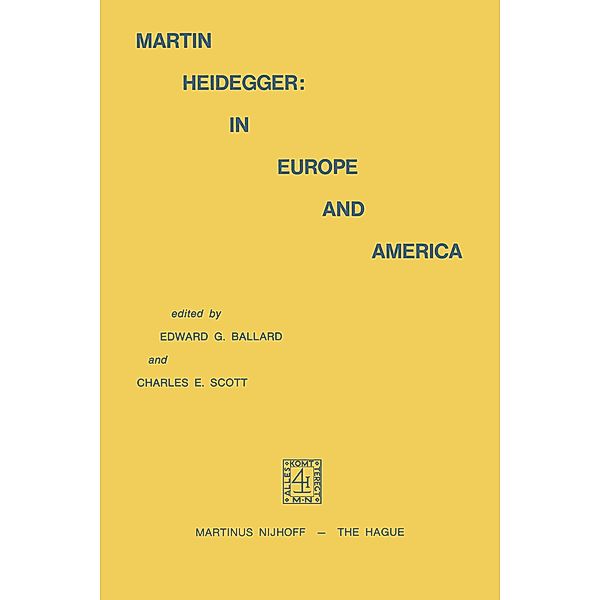 Martin Heidegger: In Europe and America