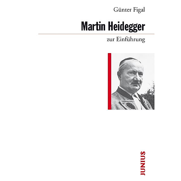 Martin Heidegger zur Einführung / zur Einführung, Günter Figal