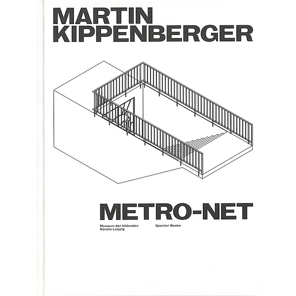 Martin Kippenberger. METRO-Net, Marcus Andrew Hurttig