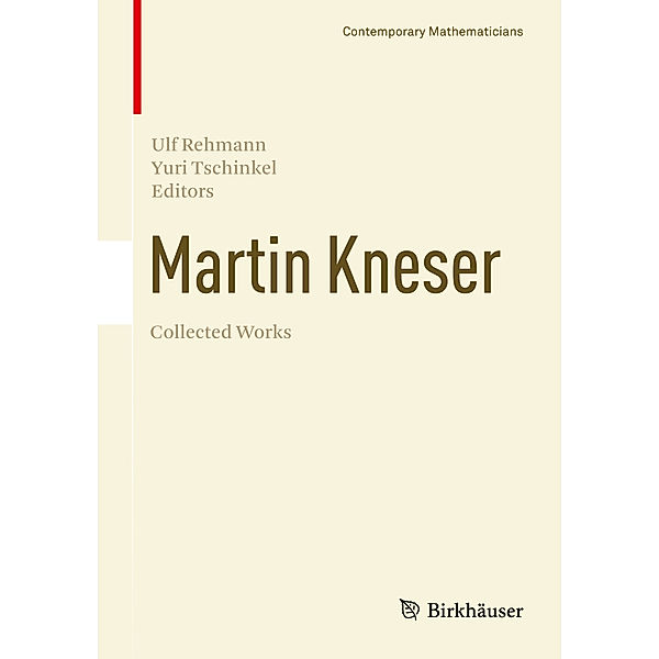 Martin Kneser Collected Works