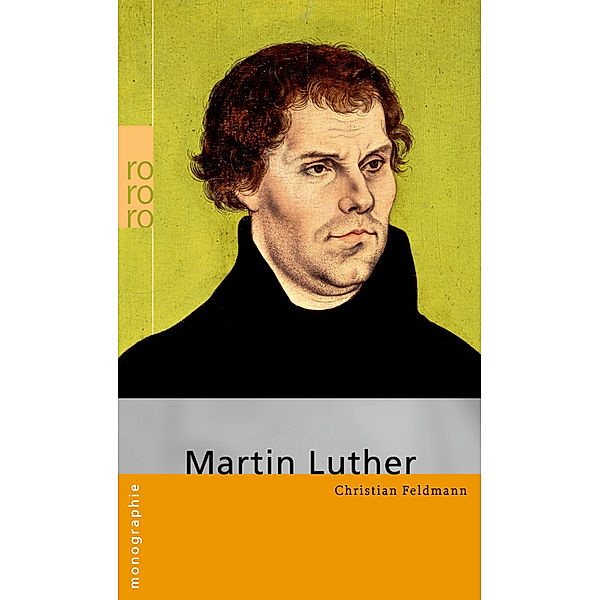 Martin Luther, Christian Feldmann