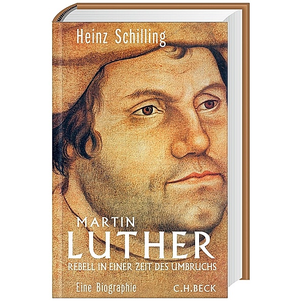 Martin Luther, Heinz Schilling