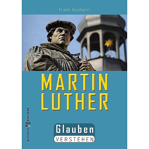 Martin Luther, Frank Neumann