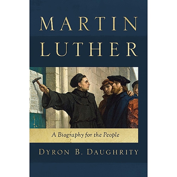 Martin Luther, Dyron Daughtrity