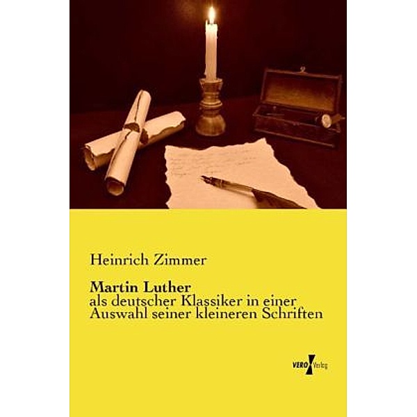 Martin Luther, Heinrich Zimmer