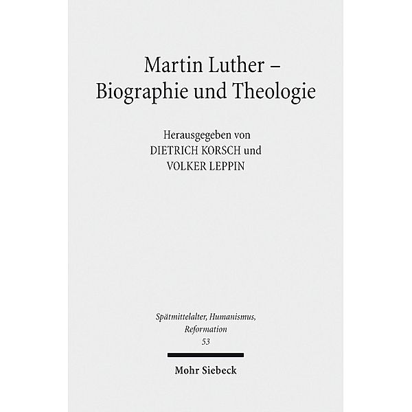 Martin Luther - Biographie und Theologie