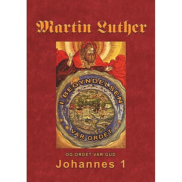 Martin Luther - Johannes 1