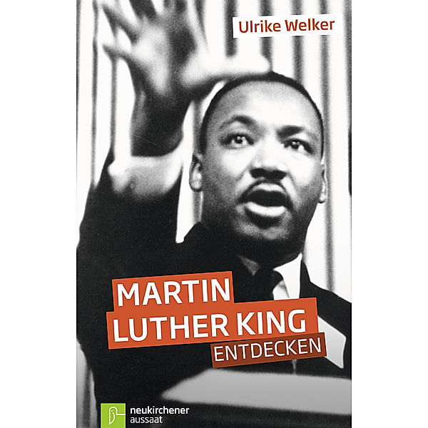Martin Luther King entdecken, Ulrike Welker